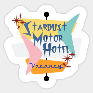 Stardust Motor Hotel Sign Sticker